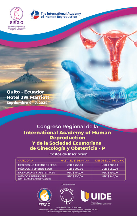 Congreso Regional de la International Academy of Human Reproduction y de la Sociedad Ecuatoriana de Ginecología y Obstetricia